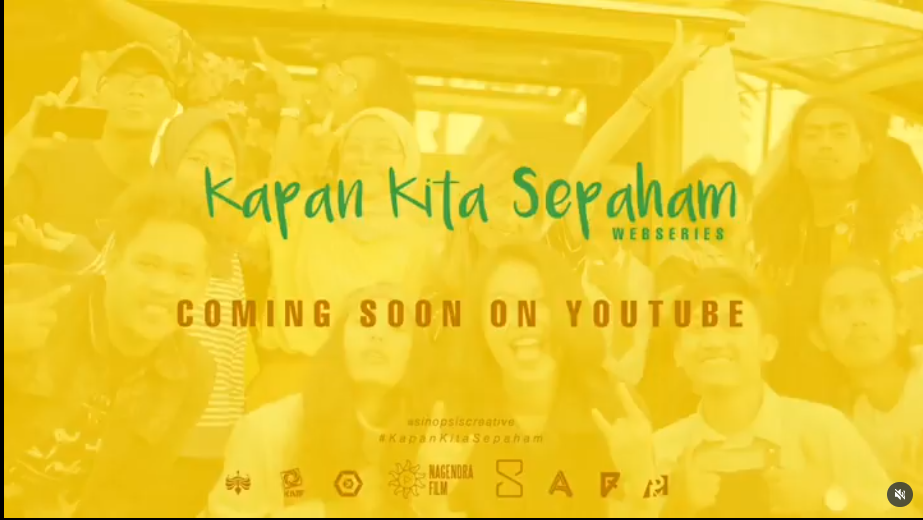 Kapan Kita Sepaham Web Series